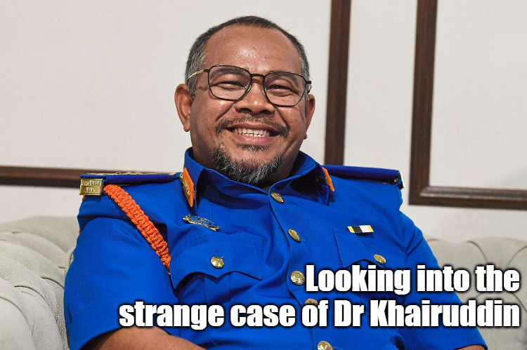 Looking into the strange case of Dr Khairuddin